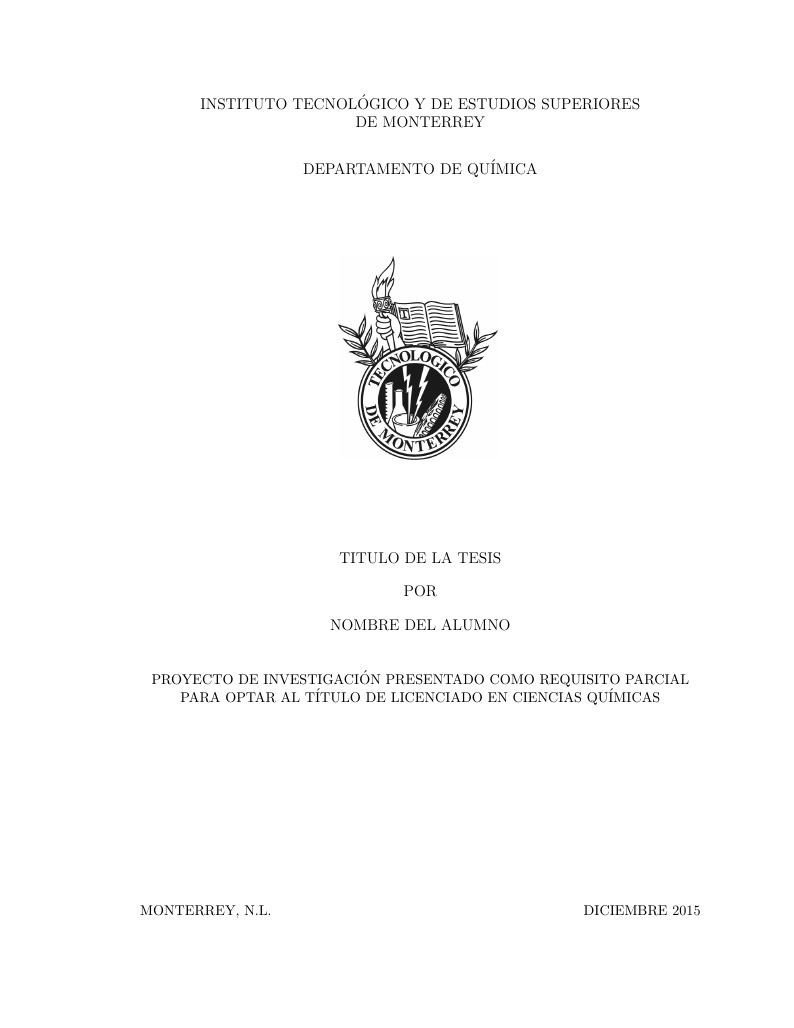 Plantilla Tesis LCQ/INCQ  Tecnológico de Monterrey
