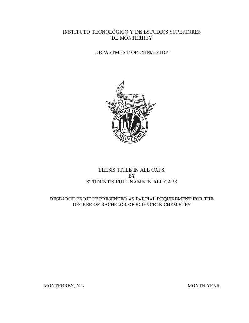 Plantilla Tesis LCQ/INCQ Tecnológico de Monterrey ( XeLaTeX, Inglés)