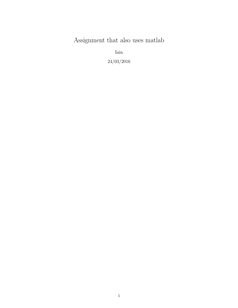Assignment that also uses matlab