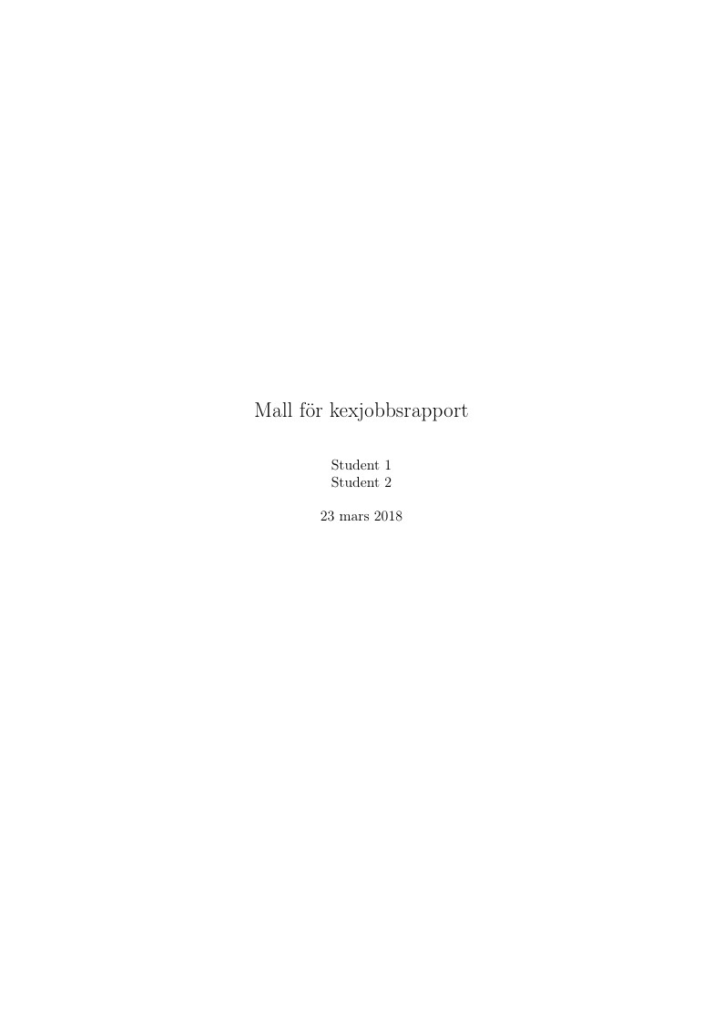 Mall för kexjobbsrapport KTH